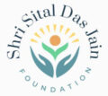 Shri Sital Das Jain Foundation